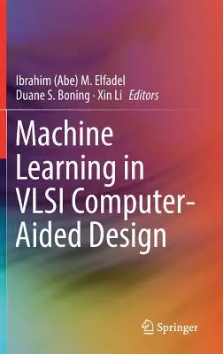 Învățarea automată în proiectarea VLSI asistată de calculator - Machine Learning in VLSI Computer-Aided Design
