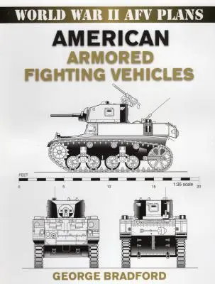 Vehicule blindate de luptă americane - American Armored Fighting Vehicles