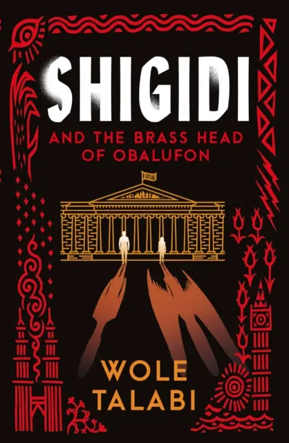 Shigidi - și capul de alamă al lui Obalufon - Shigidi - and the Brass Head of Obalufon
