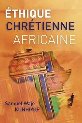 etica creștină africană - thique chrtienne africaine