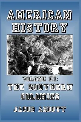 Coloniile sudice - The Southern Colonies