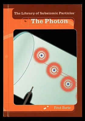 Fotonul - The Photon
