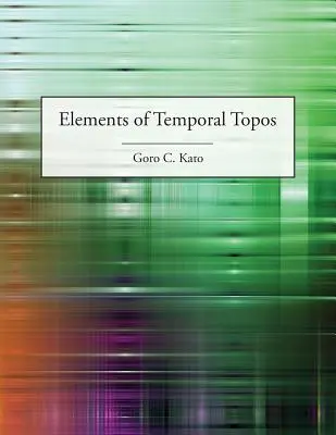 Elemente de topos temporal - Elements of Temporal Topos