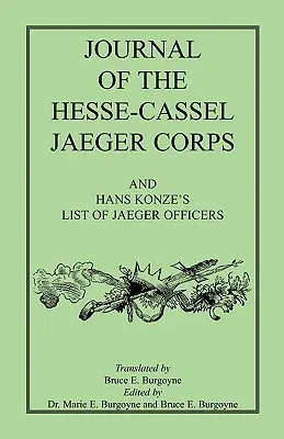 Jurnalul Corpului Jaeger din Hesse-Cassel - Journal of the Hesse-Cassel Jaeger Corps