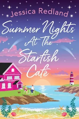 Nopți de vară la Starfish Caf - Summer Nights at The Starfish Caf