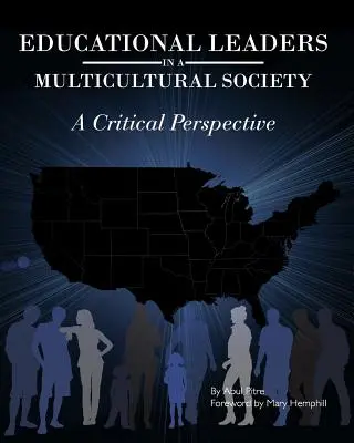 Liderii educaționali într-o societate multiculturală: O perspectivă critică - Educational Leaders in a Multicultural Society: A Critical Perspective