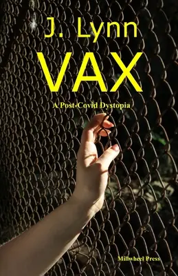 VAX: O distopie post-covidă - VAX: A post-covid dystopia