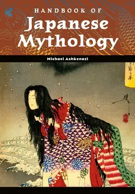 Manual de mitologie japoneză - Handbook of Japanese Mythology
