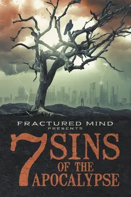 Seven Sins of The Apocalypse