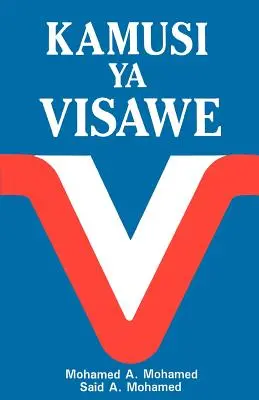 Kamusi YA Visawe/Dicționar swahili de sinonime = Dicționar swahili de sinonime = Dicționar swahili de sinonime = Dicționar swahili de sinonime - Kamusi YA Visawe/Swahili Dictionary of Synonyms = Swahili Dictionary of Synonyms = Swahili Dictionary of Synonyms = Swahili Dictionary of Synonyms