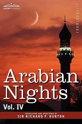 Arabian Nights, în 16 volume: Vol. IV - Arabian Nights, in 16 Volumes: Vol. IV