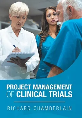 Managementul proiectelor de studii clinice - Project Management of Clinical Trials