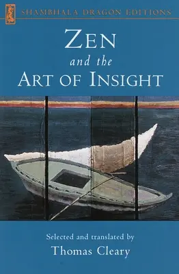 Zen and the Art of Insight (Zen și arta intuiției) - Zen and the Art of Insight