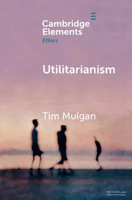 Utilitarismul - Utilitarianism