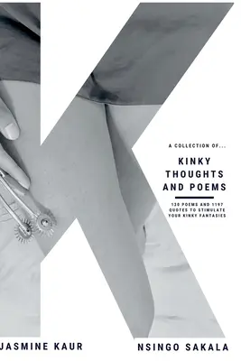 Gânduri și poezii perverse: Citatele mele perverse - Kinky Thoughts and Poems: My Kinky Quotes