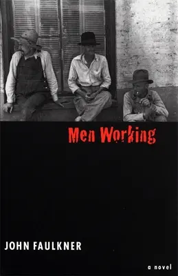 Munca bărbaților - Men Working