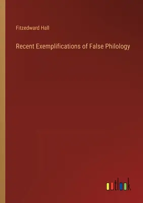 Exemplificări recente de filologie falsă - Recent Exemplifications of False Philology