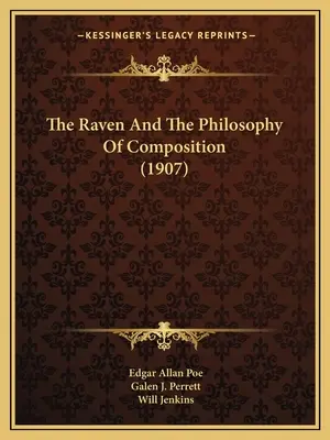 Corbul și filosofia compoziției (1907) - The Raven And The Philosophy Of Composition (1907)