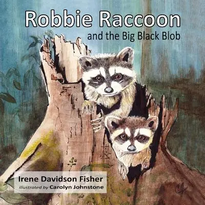 Robbie Raccoon și marele Blob negru - Robbie Raccoon and the Big Black Blob