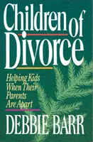 Copiii divorțului - Children of Divorce