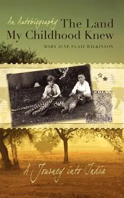 Țara pe care a cunoscut-o copilăria mea - The Land My Childhood Knew