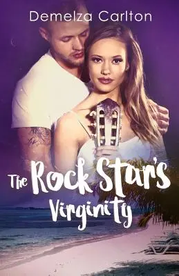 Virginitatea starului rock - The Rock Star's Virginity