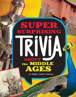 Curiozități suprinzătoare despre Evul Mediu - Super Surprising Trivia about the Middle Ages