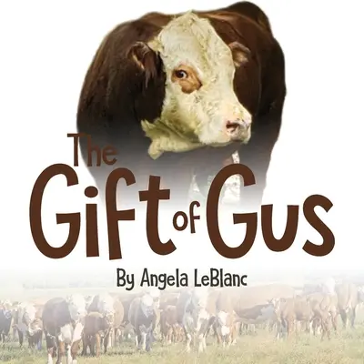 Darul lui Gus - The Gift of Gus