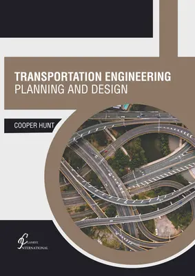 Ingineria transporturilor: Planificare și proiectare - Transportation Engineering: Planning and Design