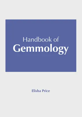 Manual de Gemmologie - Handbook of Gemmology