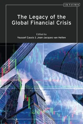 Moștenirea crizei financiare mondiale - The Legacy of the Global Financial Crisis