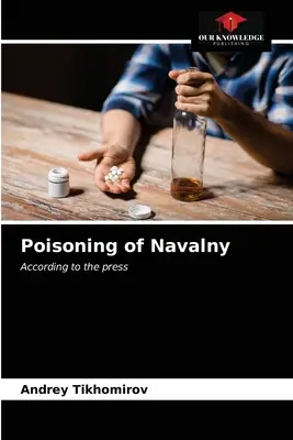 Otrăvirea lui Navalny - Poisoning of Navalny