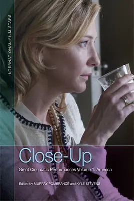 Close-Up: Mari performanțe cinematografice Volumul 1: America - Close-Up: Great Cinematic Performances Volume 1: America