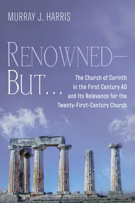 Renumit - dar . . . - Renowned-But . . .