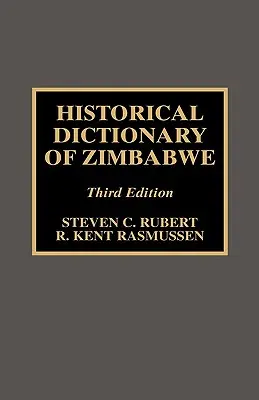 Dicționarul istoric al Zimbabwe - Historical Dictionary of Zimbabwe