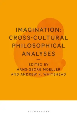 Imaginația: Analize filosofice interculturale - Imagination: Cross-Cultural Philosophical Analyses