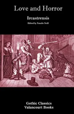 Dragoste și groază (Clasici gotici) - Love and Horror (Gothic Classics)