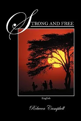 Puternic și liber: engleză - Strong and Free: English
