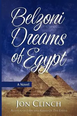 Belzoni visează la Egipt - Belzoni Dreams of Egypt