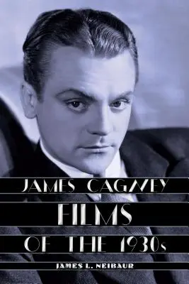 Filmele lui James Cagney din anii 1930 - James Cagney Films of the 1930s