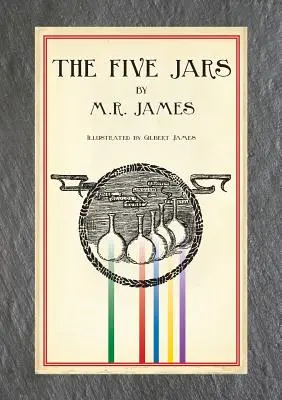 Cele cinci borcane (Ediție ilustrată) - The Five Jars (Illustrated Edition)