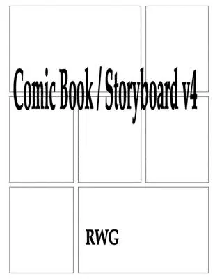Carte de benzi desenate / Storyboard v4: 200 pagini 8.5 X 11 - Comic Book / Storyboard v4: 200 Pages 8.5 X 11