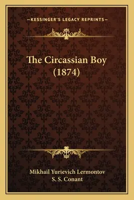 Băiatul din Circasia (1874) - The Circassian Boy (1874)
