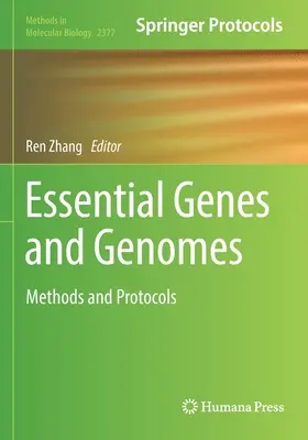 Genuri și genomuri esențiale: Metode și protocoale - Essential Genes and Genomes: Methods and Protocols