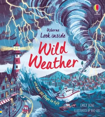 Uită-te în interiorul vremii sălbatice - Look Inside Wild Weather