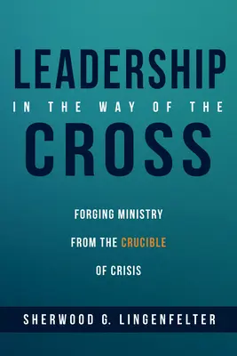 Conducerea în Calea Crucii - Leadership in the Way of the Cross