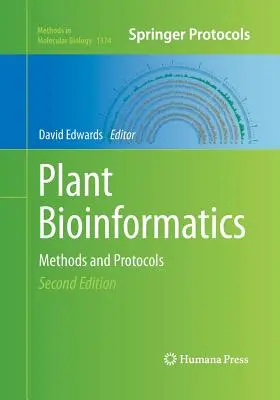 Bioinformatica plantelor: Metode și protocoale - Plant Bioinformatics: Methods and Protocols