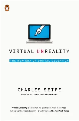 Virtual Unreality: Noua eră a înșelăciunii digitale: The New Era of Digital Deception - Virtual Unreality: The New Era of Digital Deception