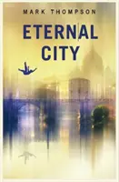 Orașul etern - Eternal City