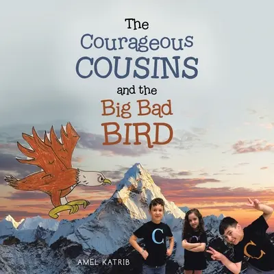 Verișorii curajoși și pasărea cea mare și rea - The Courageous Cousins and the Big Bad Bird